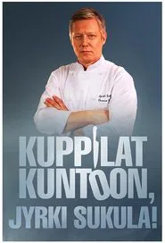 Kuppilat kuntoon, Jyrki Sukula! tv show poster