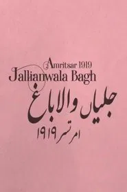 Imperial "Peace": Jallianwala Bagh movie poster