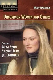 Uncommon Women and Others movie poster