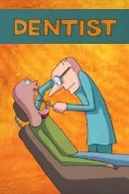Dentist movie poster
