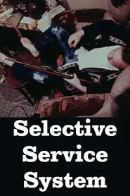 Selective Service System movie poster