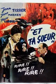 Et ta soeur movie poster