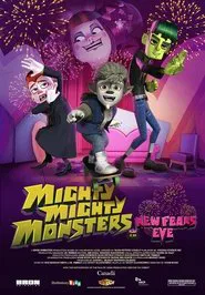 Mighty Mighty Monsters in New Fears Eve movie poster