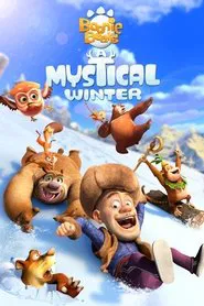Boonie Bears: A Mystical Winter movie poster