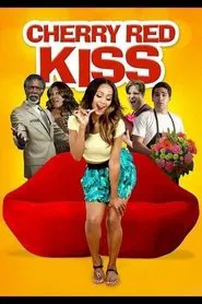 Cherry Red Kiss movie poster