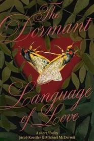 Poster do filme The Dormant Language of Love