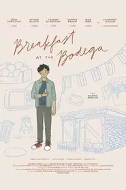 Poster do filme Breakfast at the Bodega