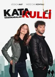 Katakulli 2 : Gözükaralar movie poster