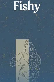 Fishy movie poster