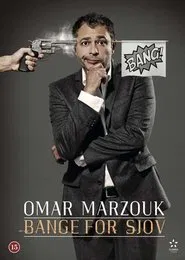 Poster do filme Omar Marzouk: Bange For Sjov