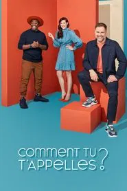Comment tu t'appelles ? tv show poster
