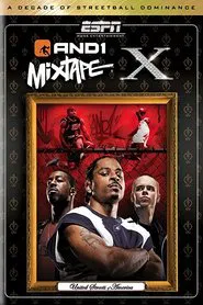 AND1 Mixtape X: The United Streets of America movie poster