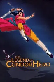The Legend of Condor Hero tv show poster