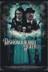 A Dishonourable Death: at Twenty Seven Minutes Past Six movie poster