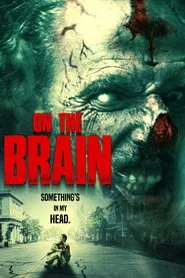 On the Brain movie poster