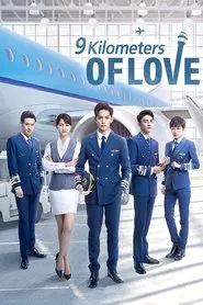 Nine Kilometers of Love tv show poster