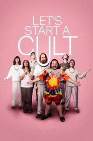 Poster do filme Let's Start a Cult