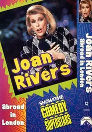 Joan Rivers: Abroad in London movie poster