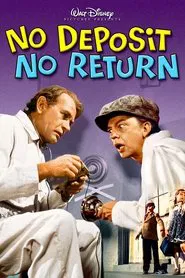 No Deposit, No Return movie poster