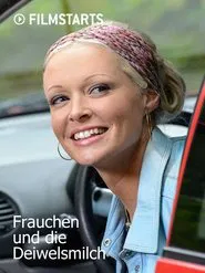 Frauchen und die Deiwelsmilch movie poster