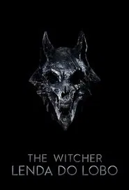 Poster do filme The Witcher: Lenda do Lobo