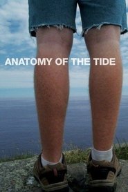 Anatomy of the Tide movie poster