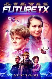 Future TX movie poster