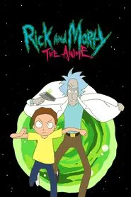 Rick and Morty the Anime tv show poster