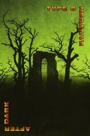 Type O Negative - After Dark movie poster