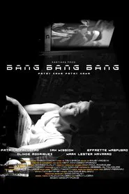 Bang Bang Bang Patay ka na Patay ka na! movie poster