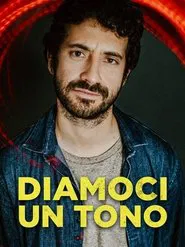 Diamoci un tono movie poster