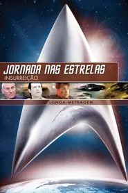 Poster do filme Jornada nas Estrelas: Insurreição