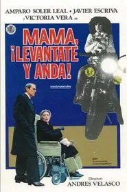 Poster do filme Mamá, Levántate y Anda
