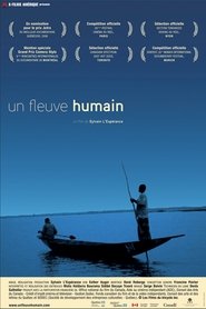 Un fleuve humain movie poster