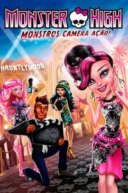 Poster do filme Monster High: Monstros, Câmera, Ação!
