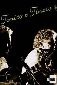 Tonico e Tinoco: Programa Ensaio movie poster