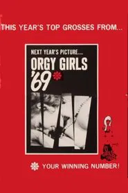 Orgy Girls '69 movie poster