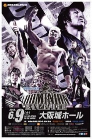 NJPW Dominion 6.9 in Osaka-jo Hall movie poster