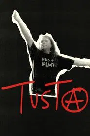 Tusta movie poster