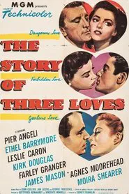 The Story of Three Loves movie poster
