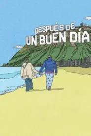 Poster do filme Después de un buen día