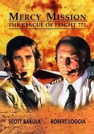 Mercy Mission: The Rescue of Flight 771 movie poster