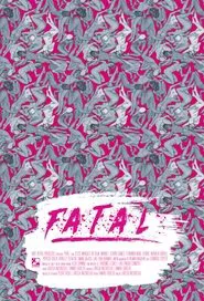 Fatal movie poster