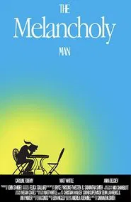 The Melancholy Man movie poster