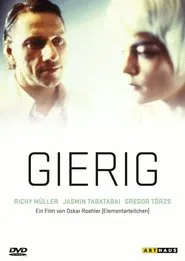 Gierig movie poster