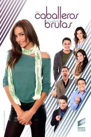 Los caballeros las prefieren brutas tv show poster