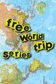 Poster da série I Traveled To All 7 Continents With No Money