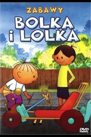 Poster da série Zabawy Bolka i Lolka