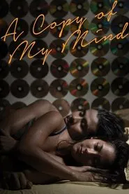 A Copy of My Mind movie poster