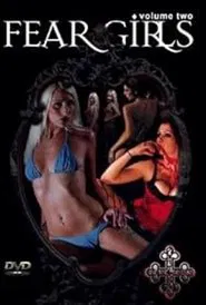 Fear Girls: Volume Two movie poster